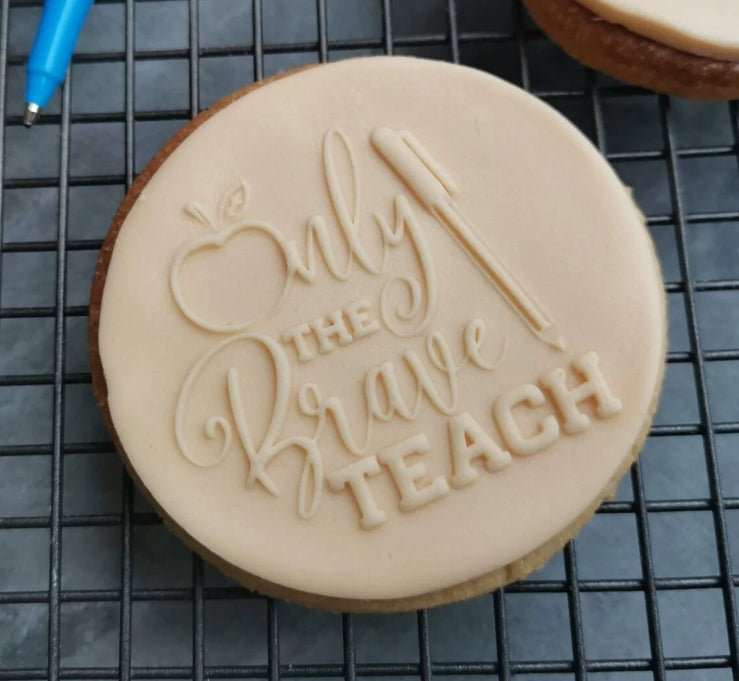 Only the Brave Teach
